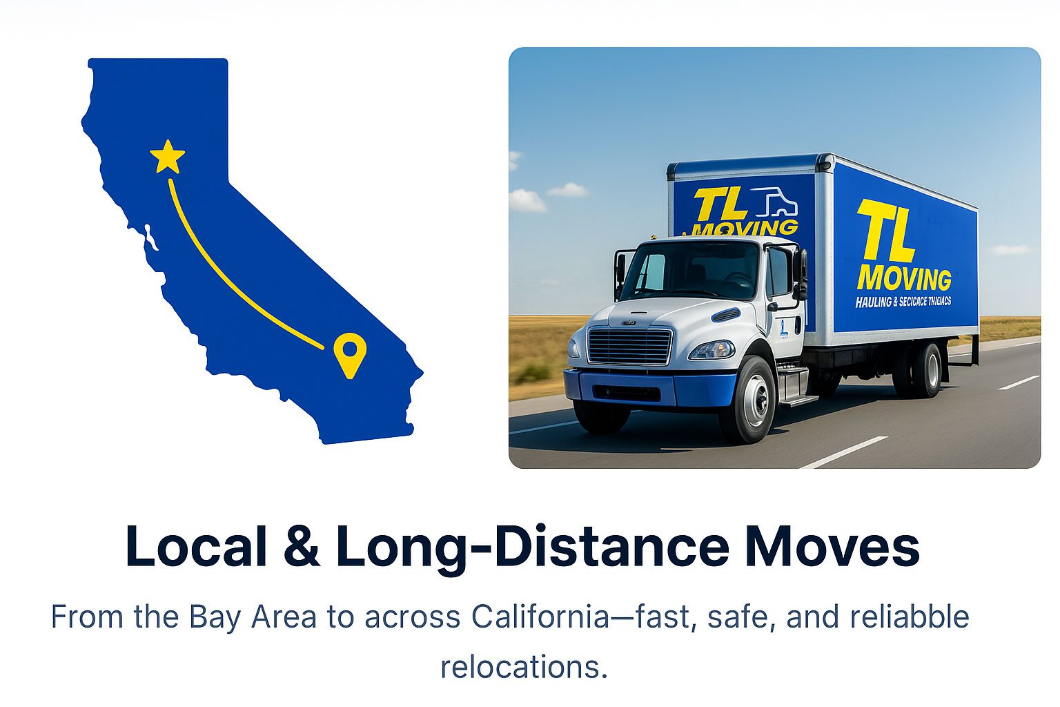 From the Bay Area to across California—fast, safe, and reliable relocations.